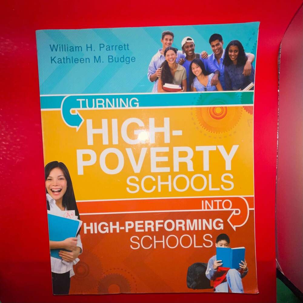 Turning High-Poverty Schools into High-Performing Schools